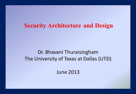 Security Architecture and Design