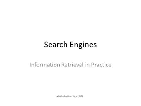 Information Retrieval in Practice