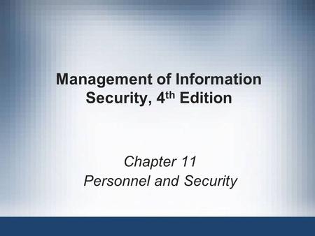 Management of Information Security, 4th Edition