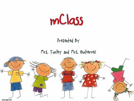  Assessment given at the beginning, middle, and end of the school year.  Indicates student performance in English Language Arts  Determines instruction.