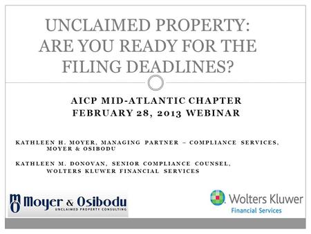 AICP MID-ATLANTIC CHAPTER FEBRUARY 28, 2013 WEBINAR KATHLEEN H. MOYER, MANAGING PARTNER – COMPLIANCE SERVICES, MOYER & OSIBODU KATHLEEN M. DONOVAN, SENIOR.