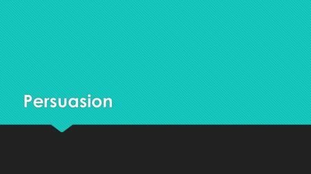 Persuasion. The Speech that Made Barack Obama President.