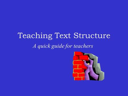 Teaching Text Structure