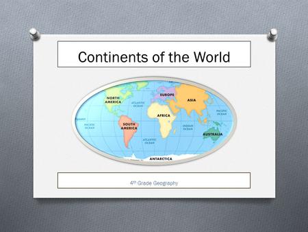 Continents of the World