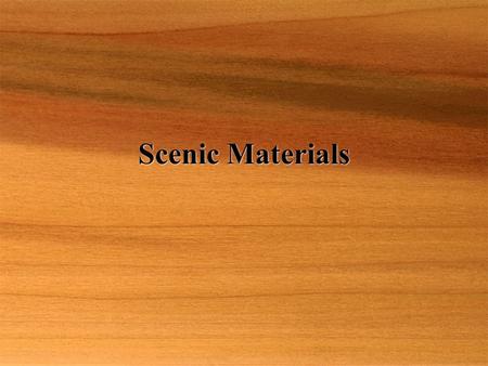 Scenic Materials. Scene Shop  This area has space and equipment to convert the designer’s plan into the complete scenery with the least effort, by the.