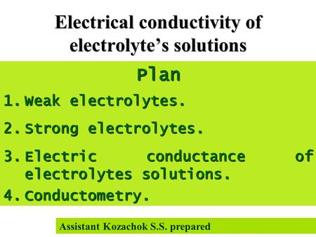 Electrical conductivity of electrolyte’s solutions