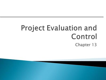 Project Evaluation and Control