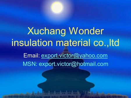 Xuchang Wonder insulation material co.,ltd