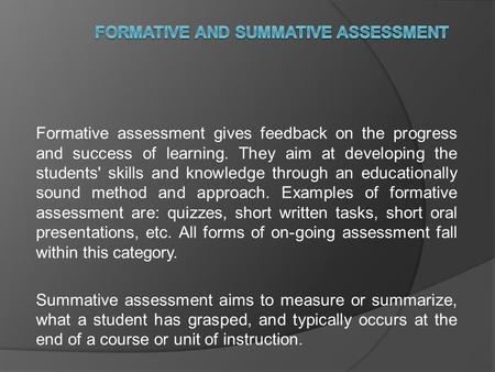 Formative and Summative Assessment