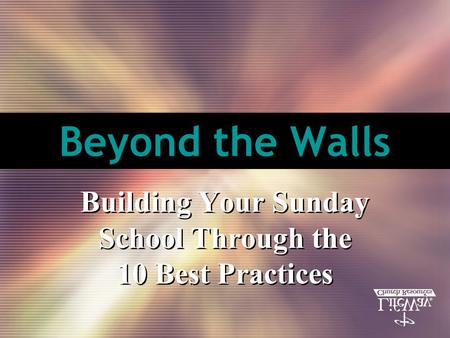 Building Your Sunday School Through the 10 Best Practices