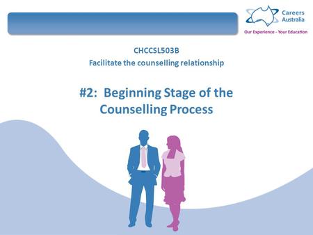 #2: Beginning Stage of the Counselling Process