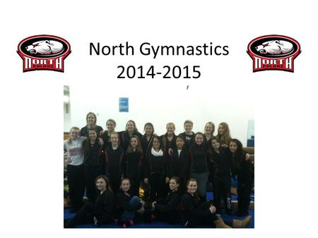 North Gymnastics 2014-2015. Krissy Boyd I teach at East Ridge High as a Special Education teacher in the math department Competed.