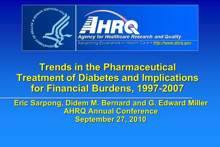 Agency for Healthcare Research and Quality Advancing Excellence in Health Care   Trends in the.