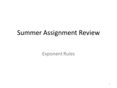 Summer Assignment Review