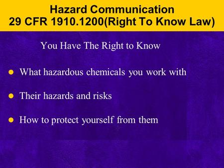 Hazard Communication 29 CFR (Right To Know Law)