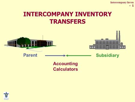 INTERCOMPANY INVENTORY TRANSFERS