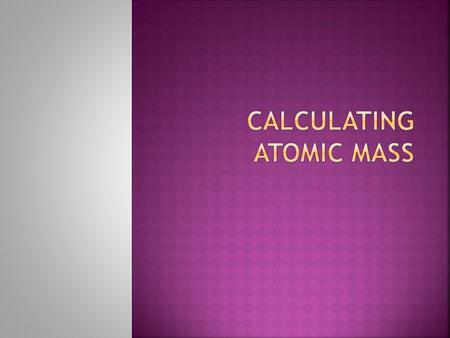  Each element on the periodic table has an isotope.  What make an element have different isotopes?  There are 2 different isotopes of iron  Find the.