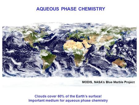 AQUEOUS PHASE CHEMISTRY