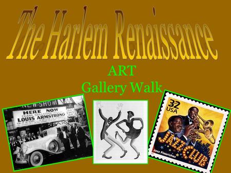 The Harlem Renaissance