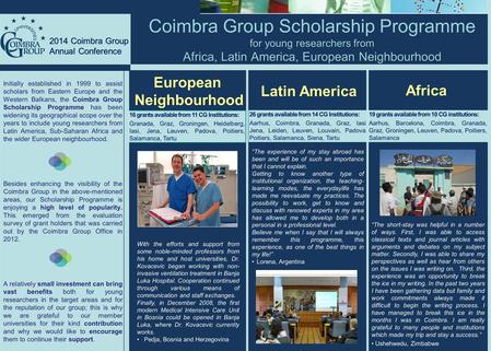 For young researchers from Africa, Latin America, European Neighbourhood Coimbra Group Scholarship Programme for young researchers from Africa, Latin America,