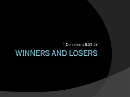 1 Corinthians 9:23-27. “Freedom” at Corinth  The Corinthian party-down town!  Indeed, we do have freedom under grace! “All things are lawful!” 1 Cor.