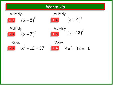 # 1 # 2 # 3 Multiply # 4 Multiply: Multiply # 5 # 6 Solve.