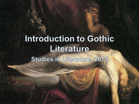 Introduction to Gothic Literature