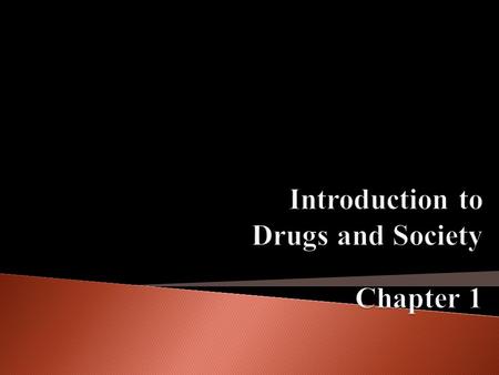  What constitutes a drug?  What are the most commonly abused drugs?  What are designer drugs?  How widespread is drug use?  What is the extent and.