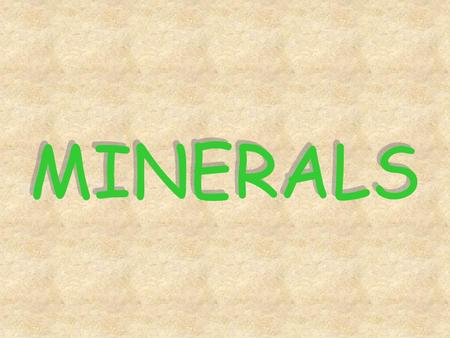 MINERALS.