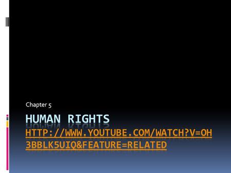 Chapter 5. Key Vocabulary  Human Right  Discrimination  Human Rights Codes  Stereotyping  Prejudice  Complaint  Prima Facie  Gravamen  Respondent.