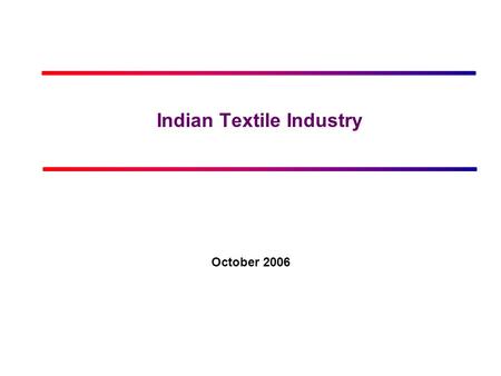 Indian Textile Industry