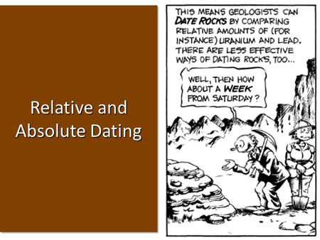 Relative and Absolute Dating