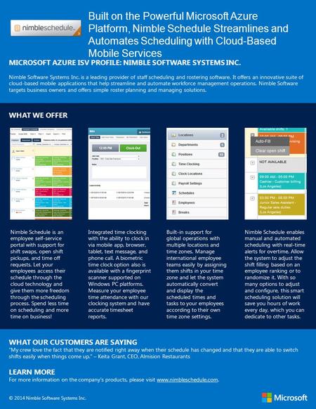 Built on the Powerful Microsoft Azure Platform, Nimble Schedule Streamlines and Automates Scheduling with Cloud-Based Mobile Services MICROSOFT AZURE ISV.