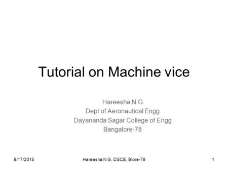 Tutorial on Machine vice