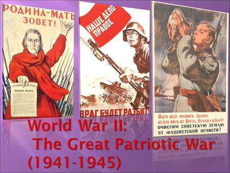 - Soviet industries would be dismantled / the population would be worked to death by the Nazis. - Russians, Ukrainians, Belorussians (Slavs) were subhumans.