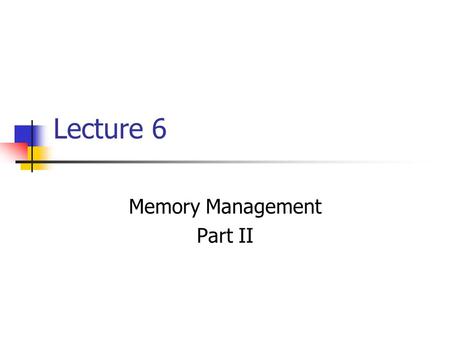 Memory Management Part II