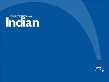 1. 2 Is a joint venture with The Expat Group Is poised to take The International Indian to its next phase of growth The International Indian is the first.