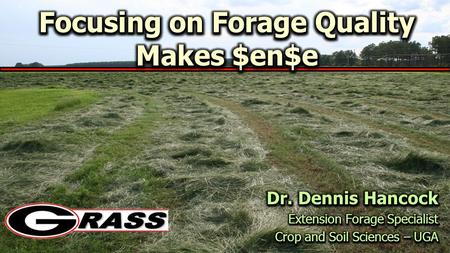 Bermudagrass Pasture – 2011 Breakdown of Projected Costs per Acre $243.59/acre.