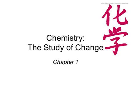 Chemistry: The Study of Change