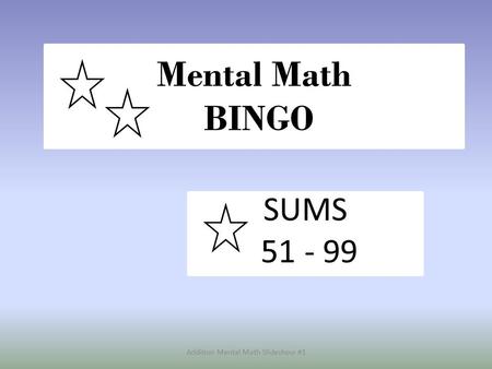 Addition Mental Math Slideshow #1