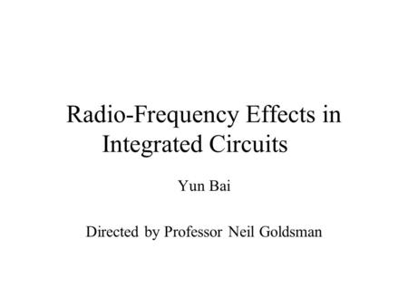 Radio-Frequency Effects in Integrated Circuits