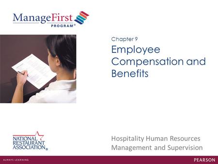 Employee Compensation and Benefits