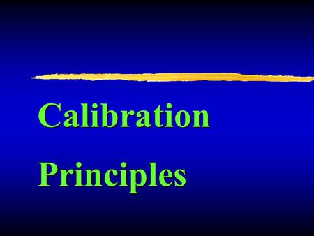 Calibration Principles. Calibrating a Sprayer zUnderstand variables zSet variables zTrial application with water zDetermine output zAdjust zFigure tank.