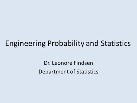 Engineering Probability and Statistics