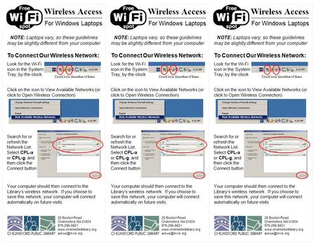 NOTE: Laptops vary, so these guidelines may be slightly different from your computer Search for or refresh the Network List. Select CPL-a or CPL-g, and.