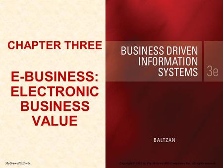 CHAPTER THREE E-BUSINESS: ELECTRONIC BUSINESS VALUE