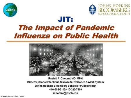 JIT: The Impact of Pandemic Influenza on Public Health