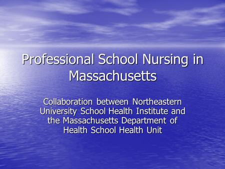 Professional School Nursing in Massachusetts