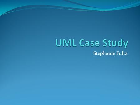 Stephanie Fultz. Overall Modeling Modeling is a way of thinking about the problems using models organized around the real world ideas. A modeling method.