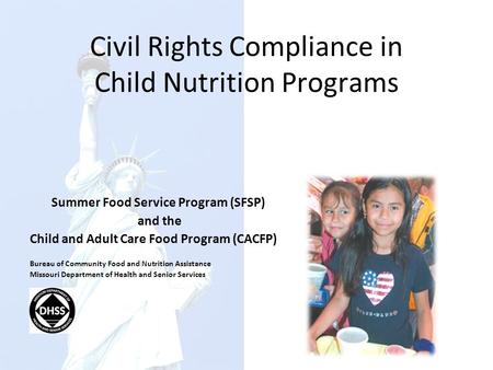 Civil Rights Compliance in Child Nutrition Programs